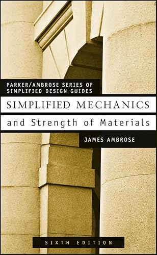 Beispielbild fr Simplified Mechanics and Strength of Materials zum Verkauf von Better World Books