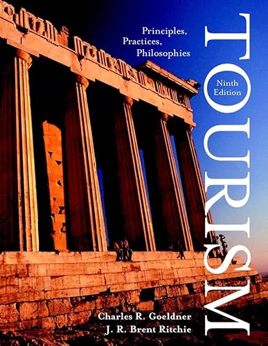 9780471400615: Tourism: Principles, Practices, Philosophies