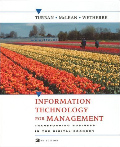 Imagen de archivo de Information Technology for Management : Transforming Business in the Digital Economy a la venta por Better World Books: West