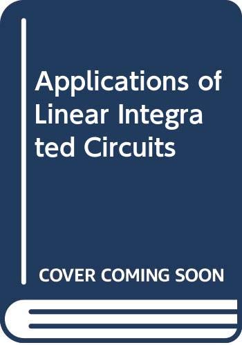 Beispielbild fr Applications of Linear Integrated Circuits zum Verkauf von ThriftBooks-Atlanta