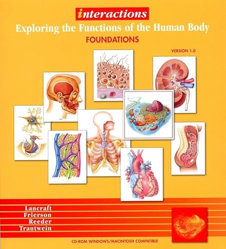 Beispielbild fr Interactions: Exploring the Functions of the Human Body: Foundations zum Verkauf von WorldofBooks