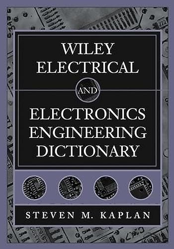 Beispielbild fr Wiley Electrical and Electronics Engineering Dictionary zum Verkauf von Better World Books