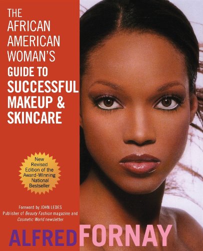 Stock image for The African American Woman's Guide to Successful Makeup and Skincare, Revised Edition for sale by Open Books