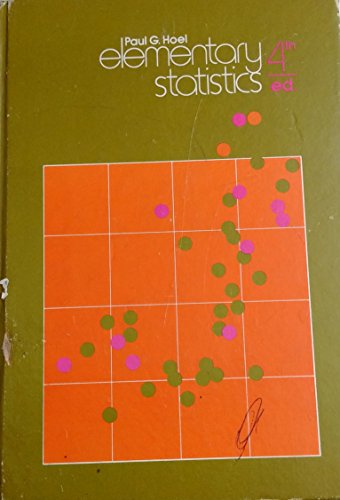 Elementary Statistics (Wiley Series in Probability and Statistics - Applied Probability and Statistics Section) (9780471403029) by Hoel, Paul G.