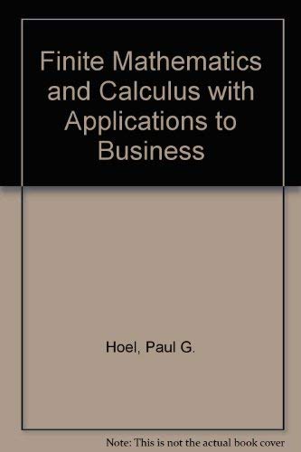 Beispielbild fr Finite Mathematics and Calculus with Applications to Business zum Verkauf von Wonder Book