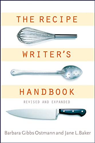 Beispielbild fr The Recipe Writer's Handbook, Revised and Updated zum Verkauf von SecondSale