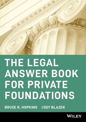 Stock image for The Legal Answer Book for Private Foundations for sale by GoldenWavesOfBooks