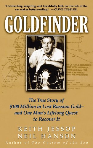 Goldfinder: The True Story of $100 Million In Lost Russian Gold -- and One Man's Lifelong Quest to Recover It (9780471407331) by Jessop, Keith; Jessop, Neil