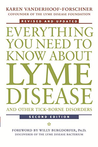 Beispielbild fr Everything You Need to Know about Lyme Disease and Other Tick-Borne Disorders zum Verkauf von Better World Books