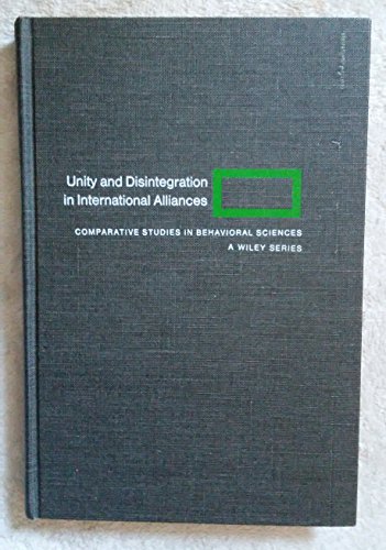Stock image for Unity and Disintegration in International Alliances for sale by Better World Books