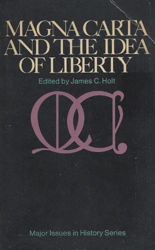 Imagen de archivo de Magna Carta and the Idea of Liberty Paper a la venta por Better World Books