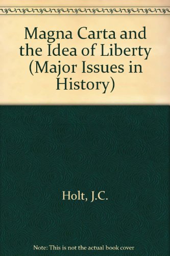 9780471408451: Magna Carta and the Idea of Liberty (Major Issues in History S.)