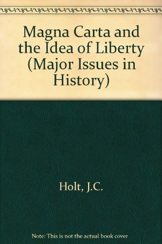 Stock image for Magna Carta and the Idea of Liberty for sale by Better World Books: West