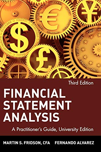 Beispielbild fr Financial Statement Analysis : A Practitioner's Guide zum Verkauf von Better World Books