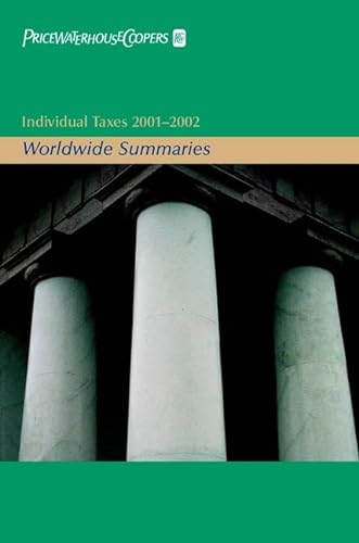 Individual Taxes 2001-2002: Worldwide Summaries (9780471409823) by PriceWaterhouseCoopers LLP