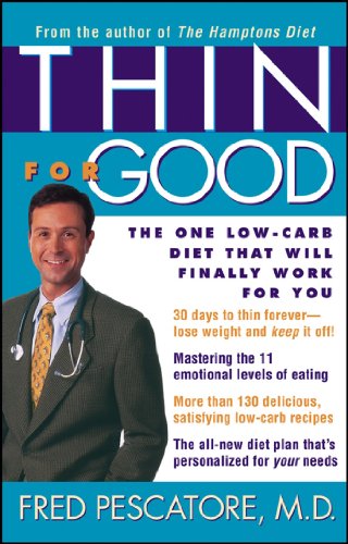Beispielbild fr Thin for Good: The One Low-Carb Diet That Will Finally Work for You zum Verkauf von SecondSale