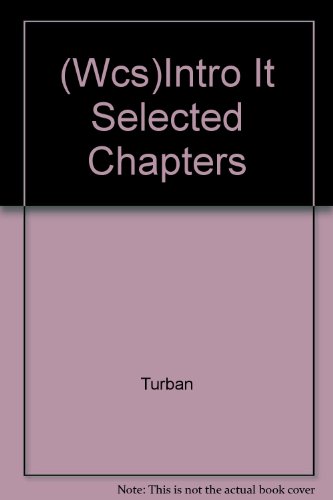 (Wcs)Intro It Selected Chapters (9780471412229) by Turban