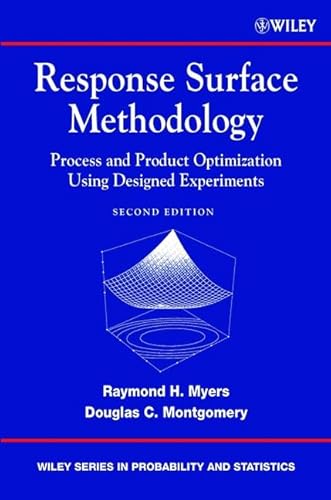 9780471412557: Response Surface Methodology: Process and Product Optimization Using Designed Experiments (Wiley Series in Probability and Statistics)