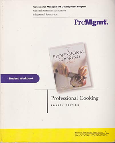 Imagen de archivo de Professional Cooking , Student Workbook a la venta por BookHolders