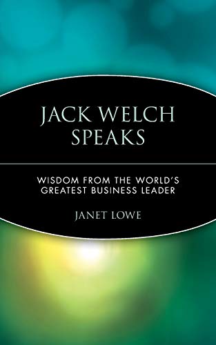 Beispielbild fr Jack Welch Speaks : Wisdom from the World's Greatest Business Leader zum Verkauf von Better World Books