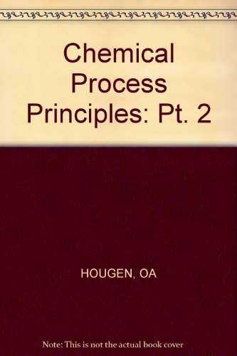 Beispielbild fr Chemical Process Principles: Pt. 2 zum Verkauf von NEPO UG