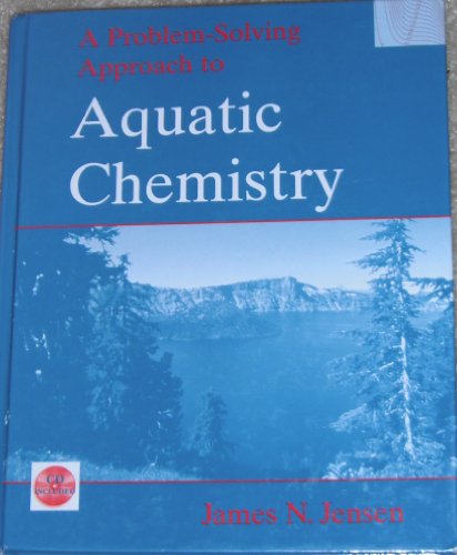 Stock image for A Problem-Solving Approach to Aquatic Chemistry for sale by Books From California
