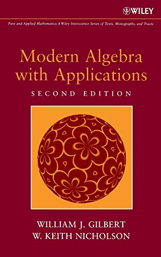 Imagen de archivo de Modern Algebra with Applications a la venta por Books Unplugged