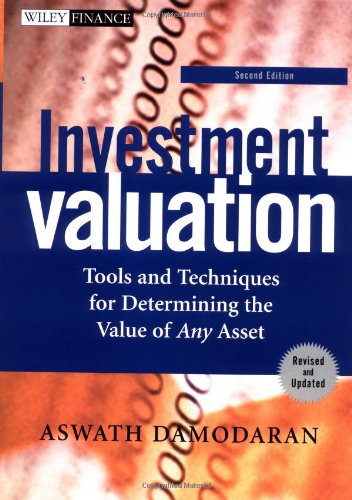 Beispielbild fr Investment Valuation : Tools and Techniques for Determining the Value of Any Asset zum Verkauf von Better World Books