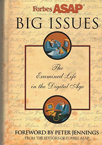 Stock image for Big Issues: The Examined Life in a Digital Age for sale by Books of the Smoky Mountains