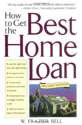 Beispielbild fr How to Get the Best Home Loan zum Verkauf von Better World Books