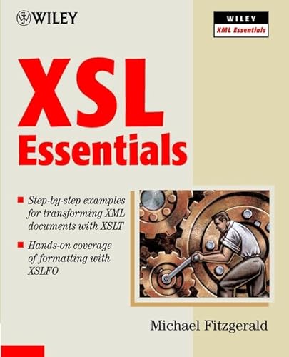 XSL Essentials (9780471416203) by Michael James Fitzgerald