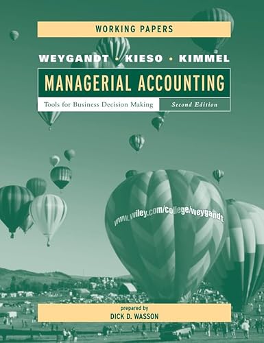 9780471416487: Managerial Accounting, Working Papers: Tools for Business Decision Making