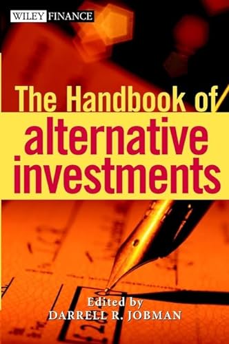 Stock image for The Handbook of Alternative Investments for sale by ThriftBooks-Dallas