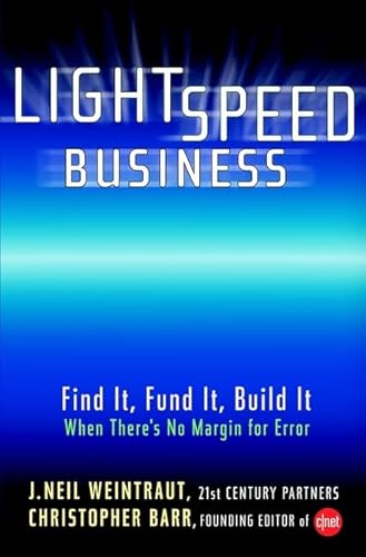 Stock image for Lightspeed Business: Find It, Fund It, Build It, When There's No Margin for Error for sale by Rock Solid Books