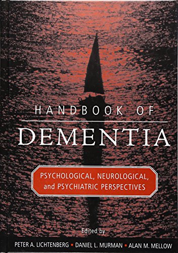 Stock image for Handbook of Dementia: Psychological, Neurological, and Psychiatric Perspectives for sale by SecondSale