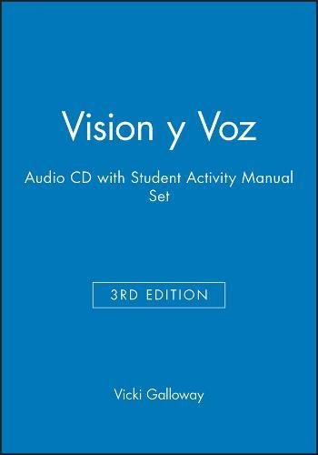 Vision y Voz 3rd Edition Audio CD with Student Activity Manual Set (9780471423454) by Galloway, Vicki