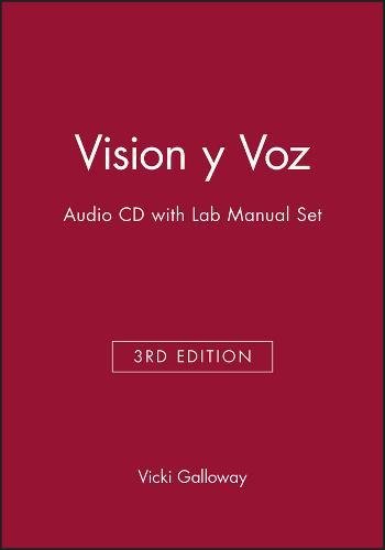 Vision Y Voz 3e Audio CD with Lab Manual Set (9780471423461) by Galloway