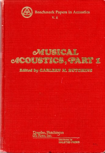Musical Acoustics: Violin Family Components Pt.1 (Benchmark papers in acoustics, v. 5-6)