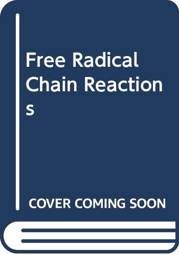 Stock image for Free-radical chain reactions for sale by Irish Booksellers