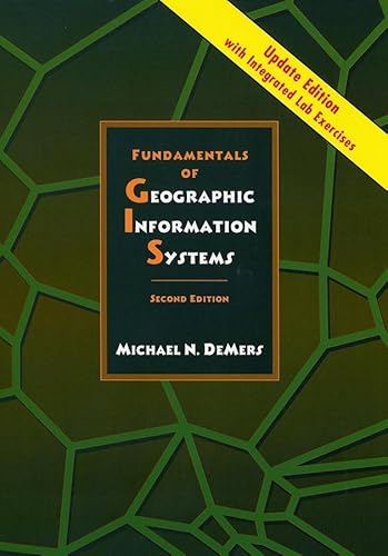 9780471426097: Fundamentals of Geographic Information Systems, 2nd Edition Update with Integrated Lab Exercises