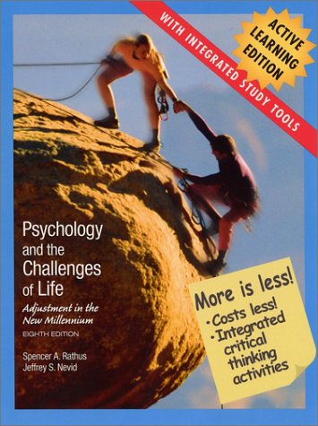 Stock image for Psychology and the Challenges of Life: Adjustment to the New Millennium Active Learning Edition, 8th for sale by a2zbooks