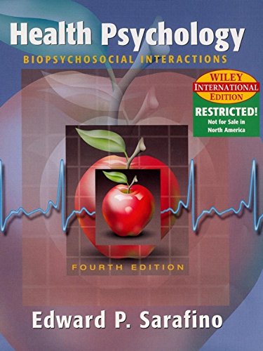 Stock image for Health Psychology: Biopsychosocial Interactions for sale by Anybook.com
