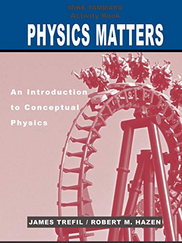 9780471428985: Activity Book to accompany Physics Matters: An Introduction to Conceptual Physics, 1e