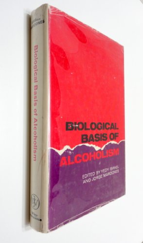 Imagen de archivo de Biological basis of Alcoholism a la venta por Vashon Island Books