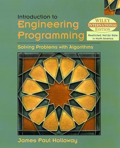 Stock image for Introduction to Engineering Programming : Solving Problems with Algorithms for sale by Better World Books Ltd