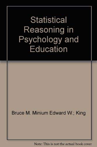 9780471429463: Statistical Reasoning in Psychology and Education