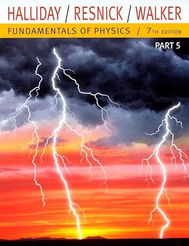 9780471429654: Fundamentals of Physics: Part 5 (Chapters 38–44): Pt. 5