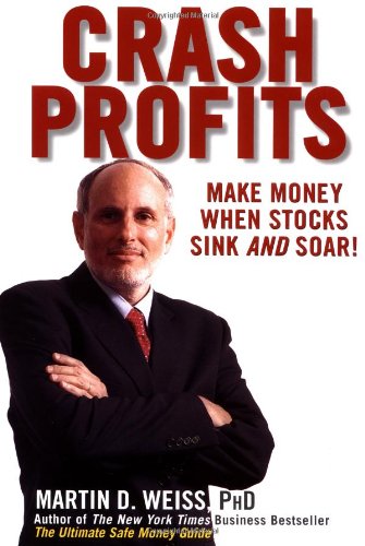 Stock image for Crash Profits: Make Money When Stocks Sink and Soar! for sale by SecondSale