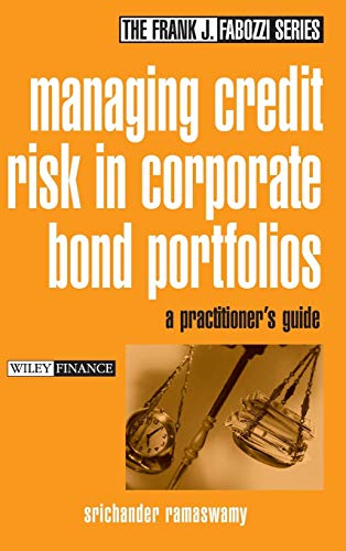 Managing Credit Risk in Corporate Bond Portfolios: A Practitioner's Guide.