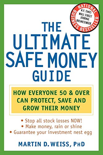 Stock image for Ultimate Safe Money Guide for sale by Once Upon A Time Books